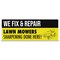 Signmission We Fix & Repair Lawn Mowers Sharpening Done Here Banner Concession Stand Food Truck Single Sided B-96-30185 - alternate 1